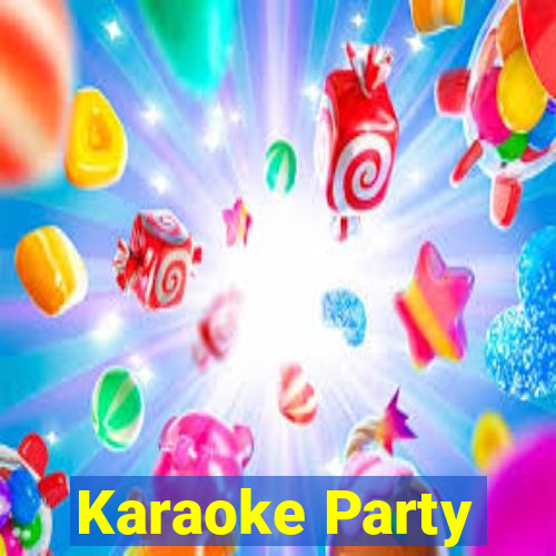 Karaoke Party